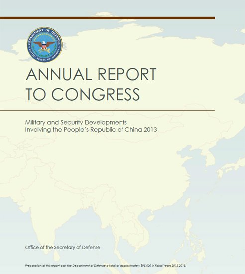 當(dāng)?shù)貢r(shí)間5月6日,，美國(guó)國(guó)防部發(fā)布《2013年度中國(guó)軍事與安全態(tài)勢(shì)發(fā)展報(bào)告》。